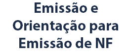 Emissão e Orientação para Emissão de NF
